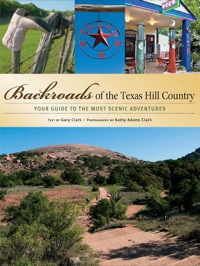 Omslagafbeelding: Backroads of the Texas Hill Country 9780760326909