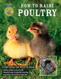 Cover image: How to Raise Poultry 9780760334799