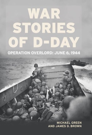 صورة الغلاف: War Stories of D-Day 9780760336694
