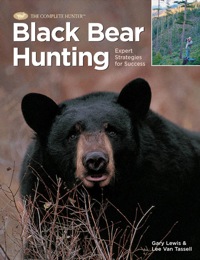 صورة الغلاف: Black Bear Hunting 9781589233157