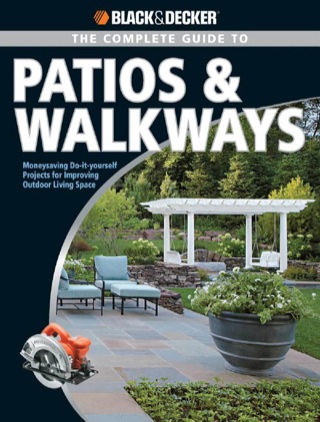 Cover image: Black & Decker The Complete Guide to Patios & Walkways 9781589234819