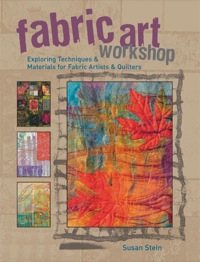 صورة الغلاف: Fabric Art Workshop 9781589233287