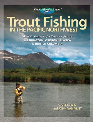 Cover image: Trout Fishing in the Pacific Northwest 9781589234109