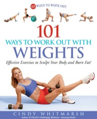 Titelbild: 101 Ways to Work Out with Weights 9781592332168