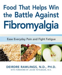 Imagen de portada: Food that Helps Win the Battle Against Fibromyalgia 9781592333202