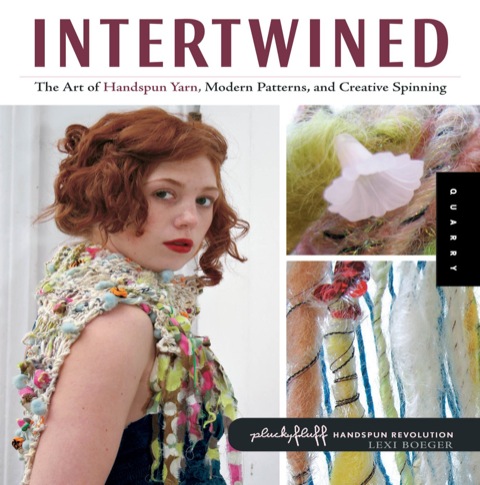 Intertwined: The Art of Handspun Yarn, Modern Patterns, and Creative Spinning - FULL INSTANT DOWNLOAD | PDF DOCX EPUB