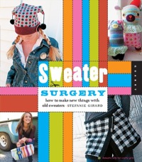 Omslagafbeelding: Sweater Surgery 9781592534203