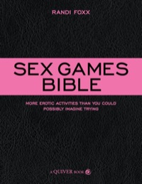 Cover image: Sex Games Bible 9781592333936
