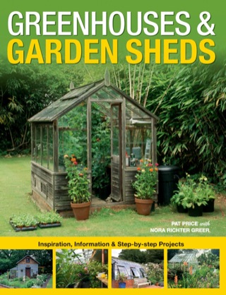 Cover image: Greenhouses & Garden Sheds 9781589234376