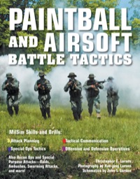 Cover image: Paintball and Airsoft Battle Tactics 9780760330630