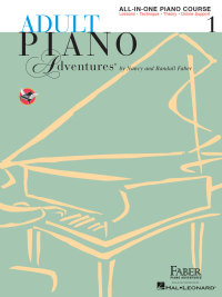 Titelbild: Adult Piano Adventures All-in-One Lesson Book 1 9781616773014