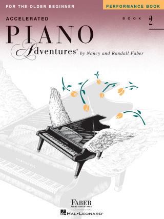 Titelbild: Accelerated Piano Adventures for the Older Beginner: Performance Book 2 9781616772123