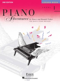 表紙画像: Piano Adventures  - Level 1 Lesson Book 2nd edition 9781616770785