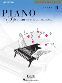 Cover image: Piano Adventures : Level 2A - Performance Book 2nd edition 9781616770839