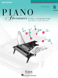 表紙画像: Piano Adventures : Level 3A - Performance Book 2nd edition 9781616770891