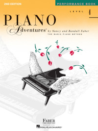 Cover image: Piano Adventures : Level 4 Performance Book 2nd edition 9781616770921