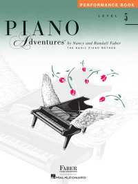 Titelbild: Piano Adventures : Level 5 - Performance Book 9781616770952