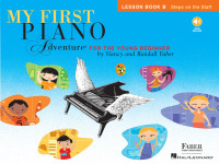Omslagafbeelding: My First Piano Adventure: Lesson Book B with Online Audio 9781616776213