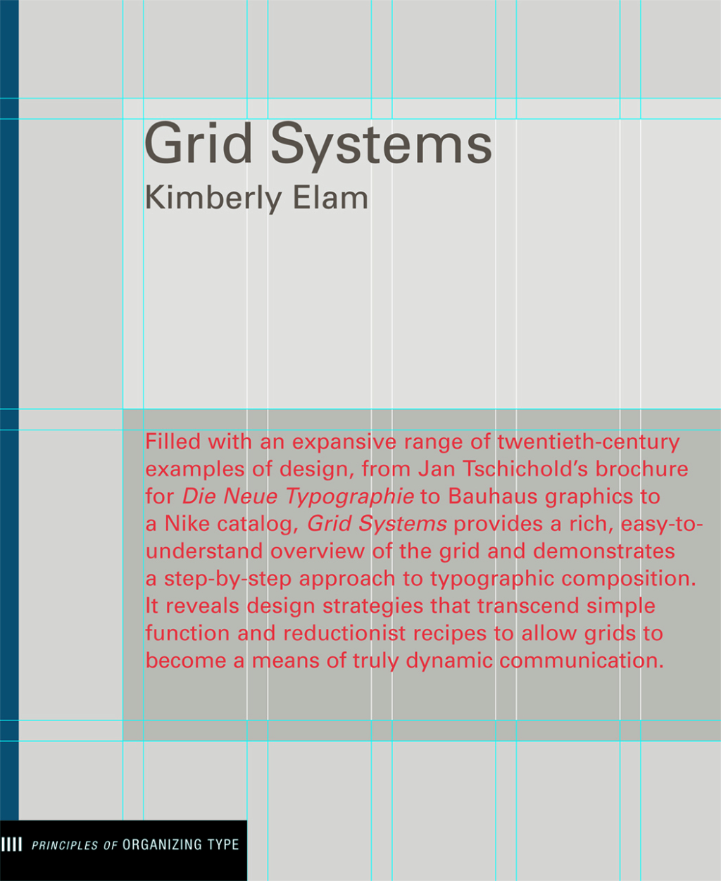 Grid Systems Principles of Organizing Type