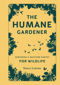 Cover image: The Humane Gardener 9781616895549