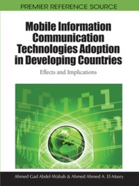 Imagen de portada: Mobile Information Communication Technologies Adoption in Developing Countries 9781616928186