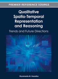 Imagen de portada: Qualitative Spatio-Temporal Representation and Reasoning 9781616928681