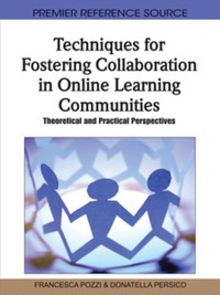 Cover image: Techniques for Fostering Collaboration in Online Learning Communities 9781616928988
