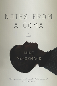 Cover image: Notes from a Coma 9781616952327
