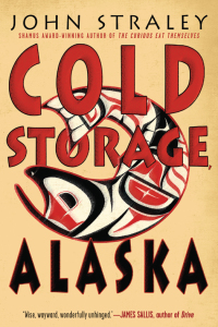 Cover image: Cold Storage, Alaska 9781616953065