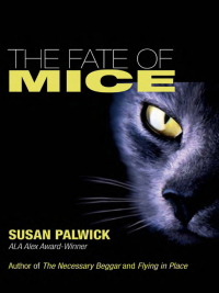 Cover image: The Fate of Mice 9781892391421