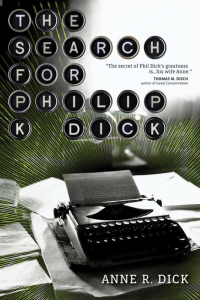 Cover image: The Search for Philip K. Dick 9781616960001