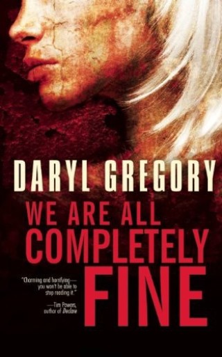 Cover image: We Are All Completely Fine 9781616961718