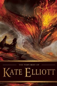 Titelbild: The Very Best of Kate Elliott 9781616961794