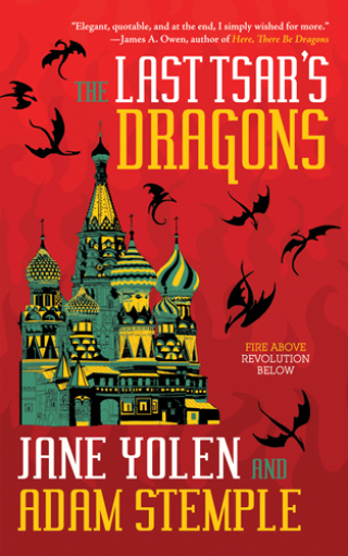 Cover image: The Last Tsar's Dragons 9781616962876