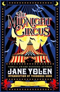 Cover image: The Midnight Circus 9781616963408
