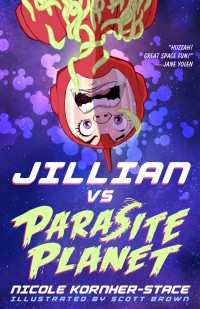 Cover image: Jillian vs Parasite Planet 9781616963545