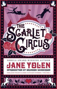 Cover image: The Scarlet Circus 9781616963866