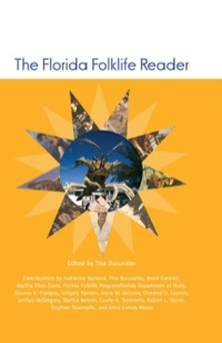 صورة الغلاف: The Florida Folklife Reader 9781617031403