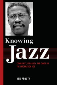 Omslagafbeelding: Knowing Jazz 9781617039447