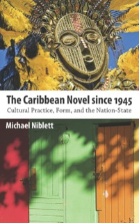 Omslagafbeelding: The Caribbean Novel since 1945 9781617032479