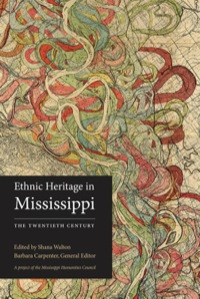表紙画像: Ethnic Heritage in Mississippi 9781496843425