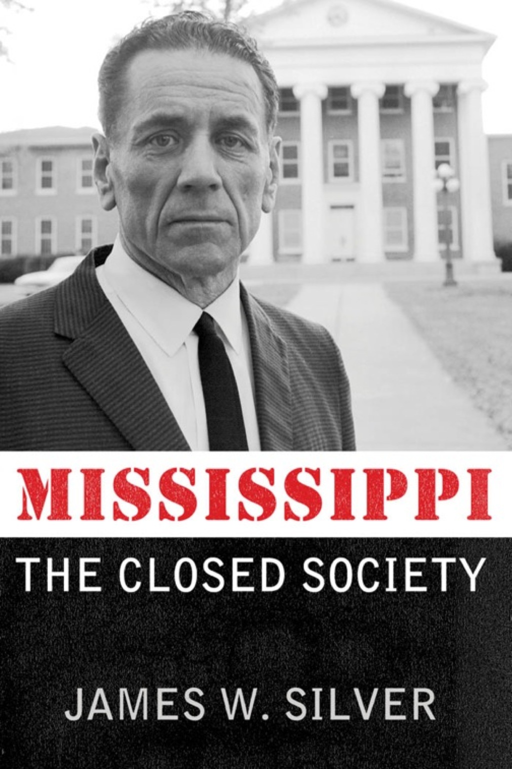 Mississippi The Closed Society