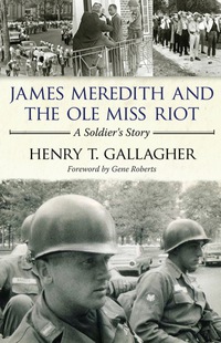 Cover image: James Meredith and the Ole Miss Riot 9781617036538