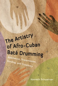Omslagafbeelding: The Artistry of Afro-Cuban Bat? Drumming 9781617036699