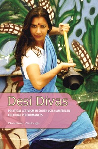 表紙画像: Desi Divas 9781617037320