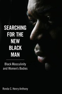 Omslagafbeelding: Searching for the New Black Man 9781617037344