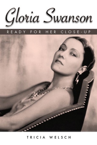 Cover image: Gloria Swanson 9781617037498
