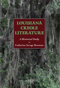 Omslagafbeelding: Louisiana Creole Literature 9781617039102