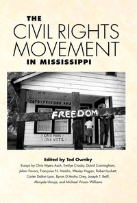 Omslagafbeelding: The Civil Rights Movement in Mississippi 9781617039331