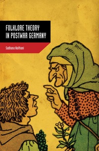 Titelbild: Folklore Theory in Postwar Germany 9781617039935